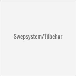 Swepsystem/Tilbehr